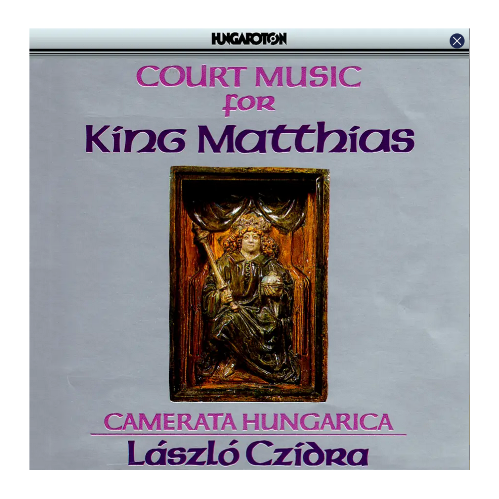 Court Music for King Matthias